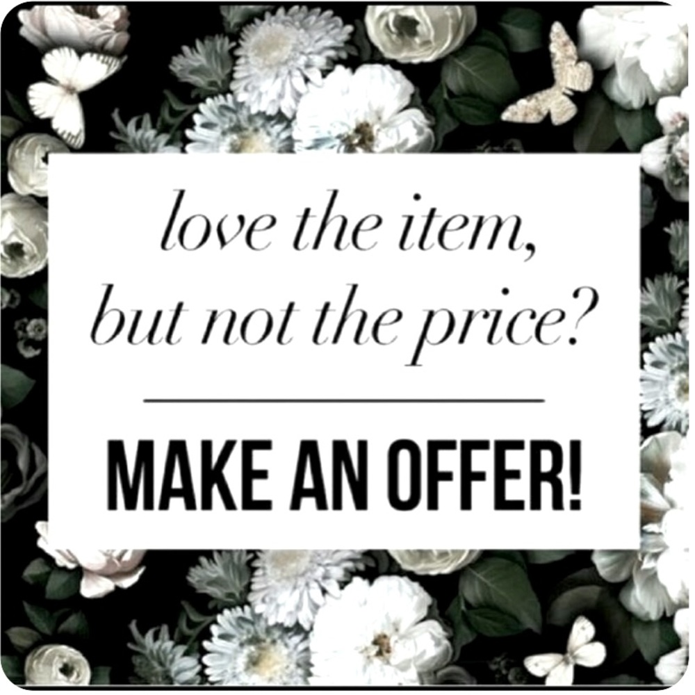 I will consider all offers